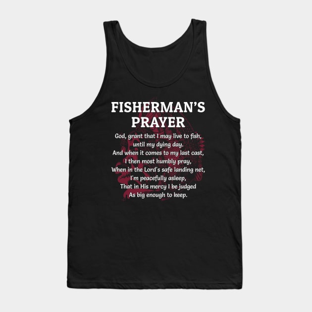 Fisherman's Prayer - Fishing Shirts Tank Top by Murder By Text